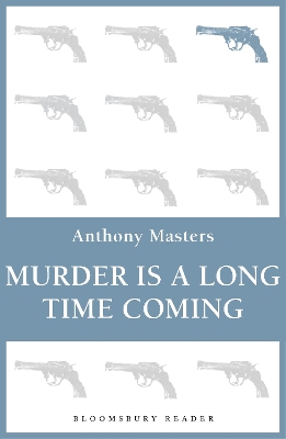 Book cover for Murder is a Long Time Coming