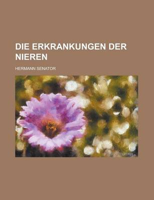 Book cover for Die Erkrankungen Der Nieren