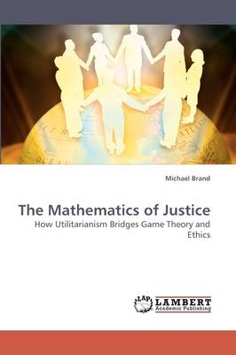 Book cover for The Mathematics of Justice