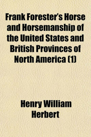 Cover of Frank Forester's Horse and Horsemanship of the United States and British Provinces of North America (1)