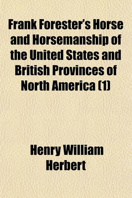 Book cover for Frank Forester's Horse and Horsemanship of the United States and British Provinces of North America (1)