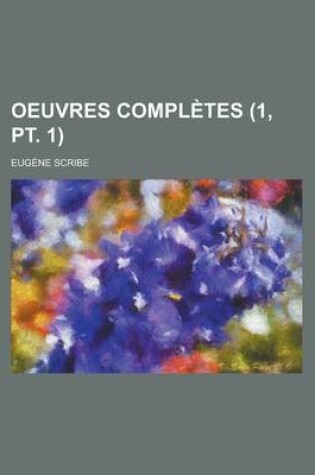 Cover of Oeuvres Completes (1, PT. 1 )
