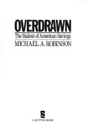 Book cover for Robinson Michael A. : Overdrawn (Hbk)
