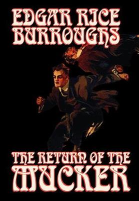 Book cover for The Return of the Mucker by Edgar Rice Burroughs, Fiction