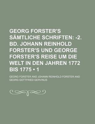 Book cover for -2. Bd. Johann Reinhold Forster's Und George Forster's Reise Um Die Welt in Den Jahren 1772 Bis 1775 (1)