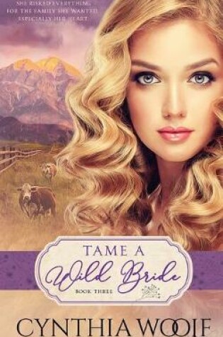 Cover of Tame A Wild Bride