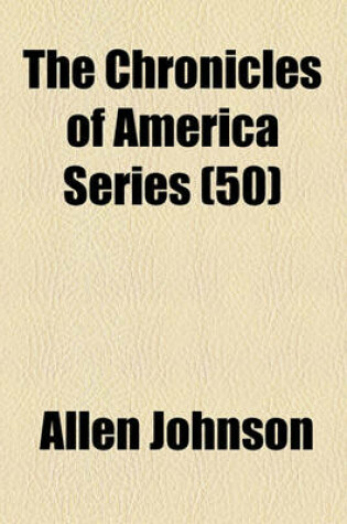 Cover of The Chronicles of America Series (50)