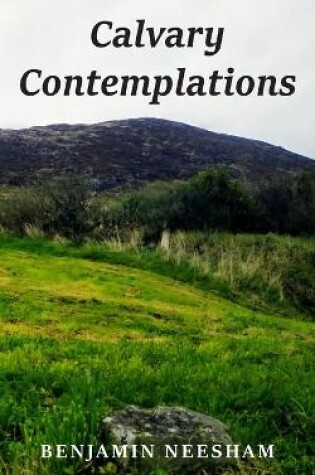 Cover of Calvary Contemplations