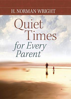 Book cover for Quiet Times for Every Parent