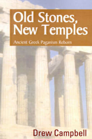 Cover of Old Stones, New Temples