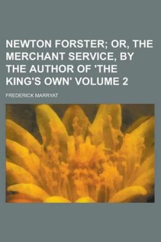 Cover of Newton Forster Volume 2