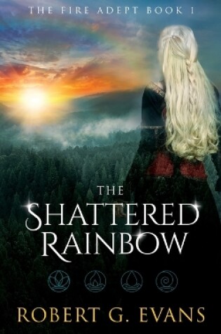 Cover of The Shattered Rainbow