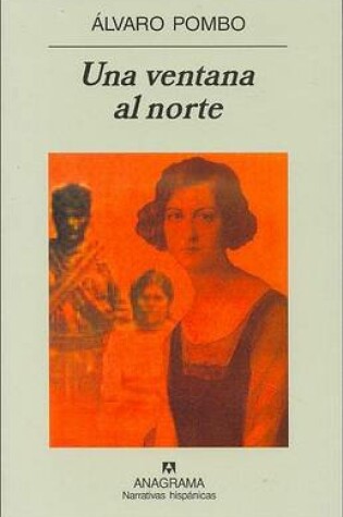 Cover of Una Ventana al Norte