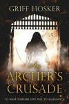 Book cover for An Archer's Crusade