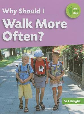 Book cover for Why Should I Walk More Often?