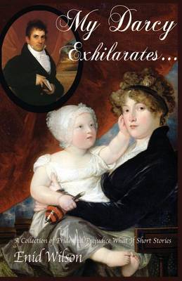 Book cover for My Darcy Exhilarates...