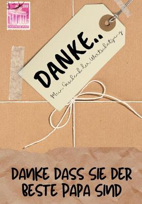 Book cover for Danke Dass Sie Der Beste Papa Sind