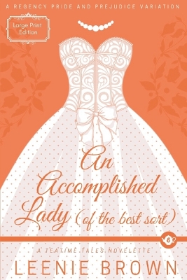 Book cover for An Accomplished Lady (of the Best Sort)