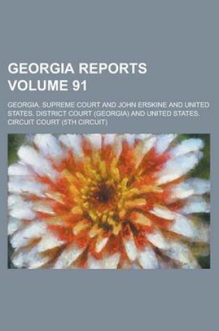 Cover of Georgia Reports Volume 91