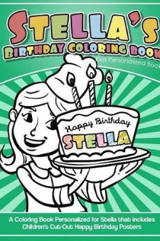Cover of Stella's Birthday Coloring Book Kids Personalized Books