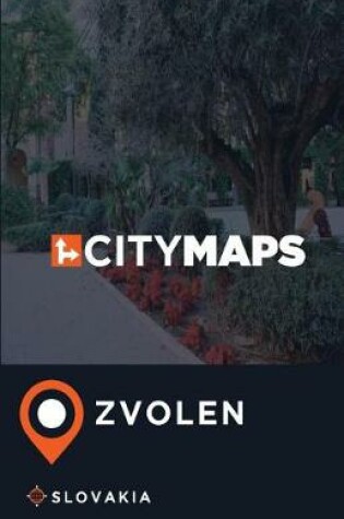 Cover of City Maps Zvolen Slovakia