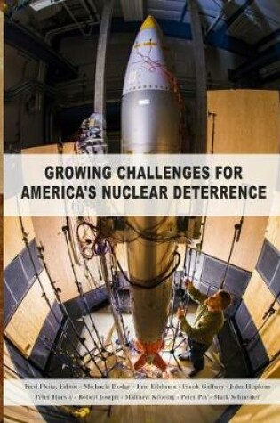 Cover of Growing Challenges for America's Nuclear Deterrent