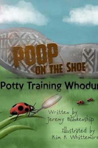 Cover of Poop on the Shoe