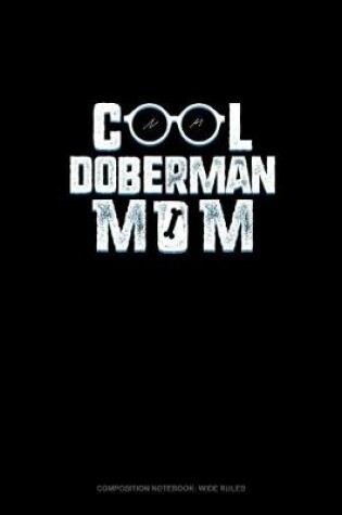 Cover of Cool Doberman Mom