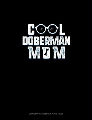 Cover of Cool Doberman Mom