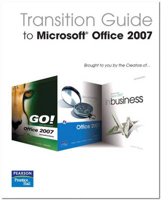 Book cover for Transition Guide to Microsoft Office 2007