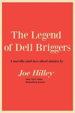 Cover of The Legend of Dell Briggers