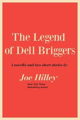 Book cover for The Legend of Dell Briggers