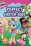 Book cover for Shoppies Perfect Easter Eggs