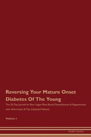 Cover of Reversing Your Mature Onset Diabetes Of The Young