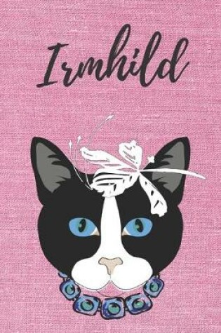 Cover of personalisiertes Notizbuch Katze / Notizheft / Journal / Malbuch / Tagebuch / Kritzelbuch / DIN A5 / Geschenk Irmhild