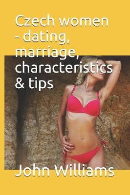 Book cover for Czech Women - Dating, Marriage, Characteristics & Tips