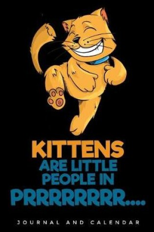 Cover of Kittens Are Little People In Prrrrrrrr....