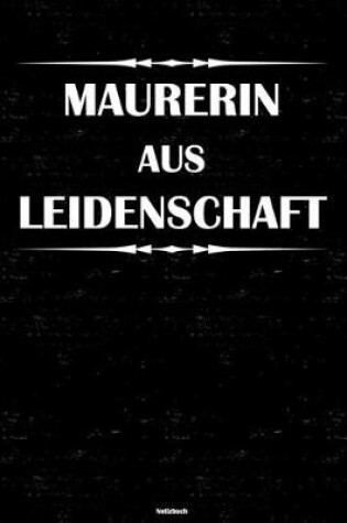 Cover of Maurerin aus Leidenschaft Notizbuch