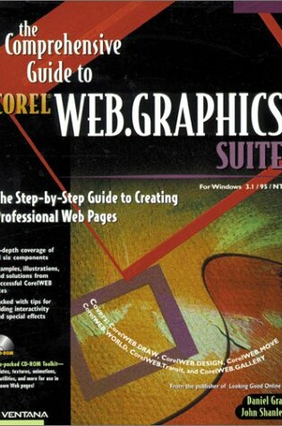 Cover of The Comprehensive Guide to CorelWeb Graphics Suite