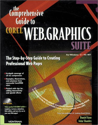 Book cover for The Comprehensive Guide to CorelWeb Graphics Suite