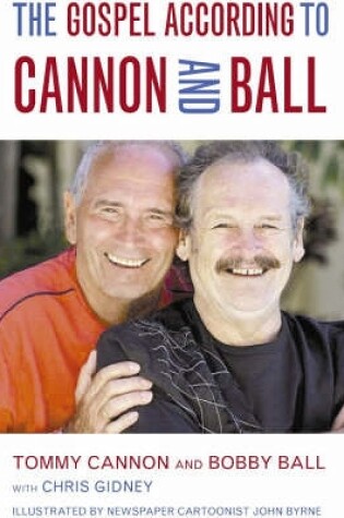 Cover of The Gospel According to Cannon and Ball