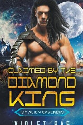 Cover of Claimed by the Diamond King