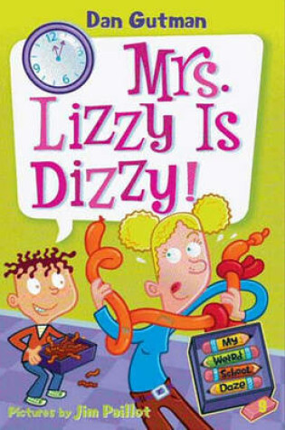 Cover of Mrs. Lizzy Is Dizzy!