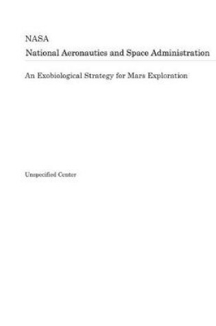 Cover of An Exobiological Strategy for Mars Exploration