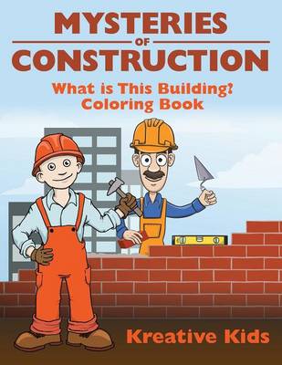 Book cover for Mysteries of Construction