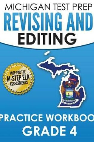 Cover of MICHIGAN TEST PREP Revising and Editing Practice Workbook Grade 4