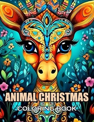 Book cover for Animal Christmas Coloring Book