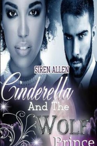 Cover of Cinderella and the Wolf Prince