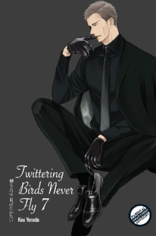 Cover of Twittering Birds Never Fly vol 7