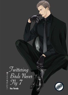 Book cover for Twittering Birds Never Fly vol 7